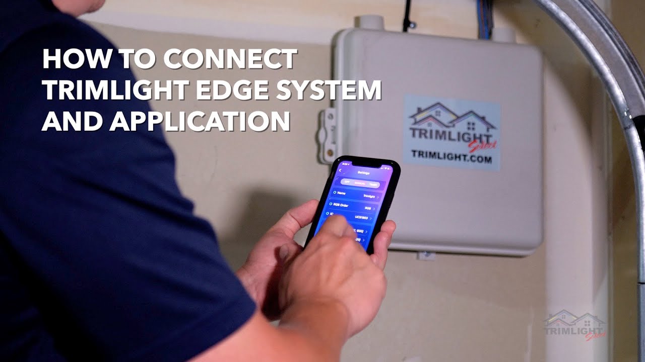 Connecting to the Trimlight EDGE Application Connecting to the Trimlight EDGE Application